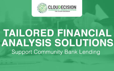 Tailored Financial Analysis Solutions Support Community Bank Lending